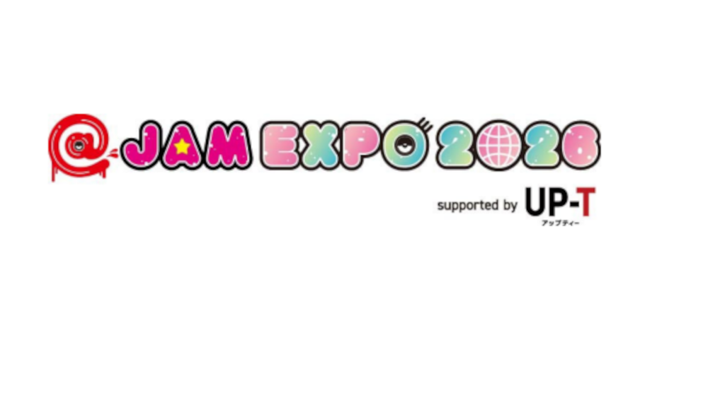 8月29日（土）、8月30日（日）開催の「@JAM EXPO 2026 supported by UP-T」の第4弾出演者情報解禁